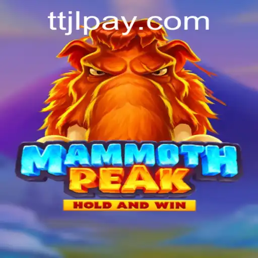 Discover the Thrills of MammothPeak: An Engaging Adventure Awaits